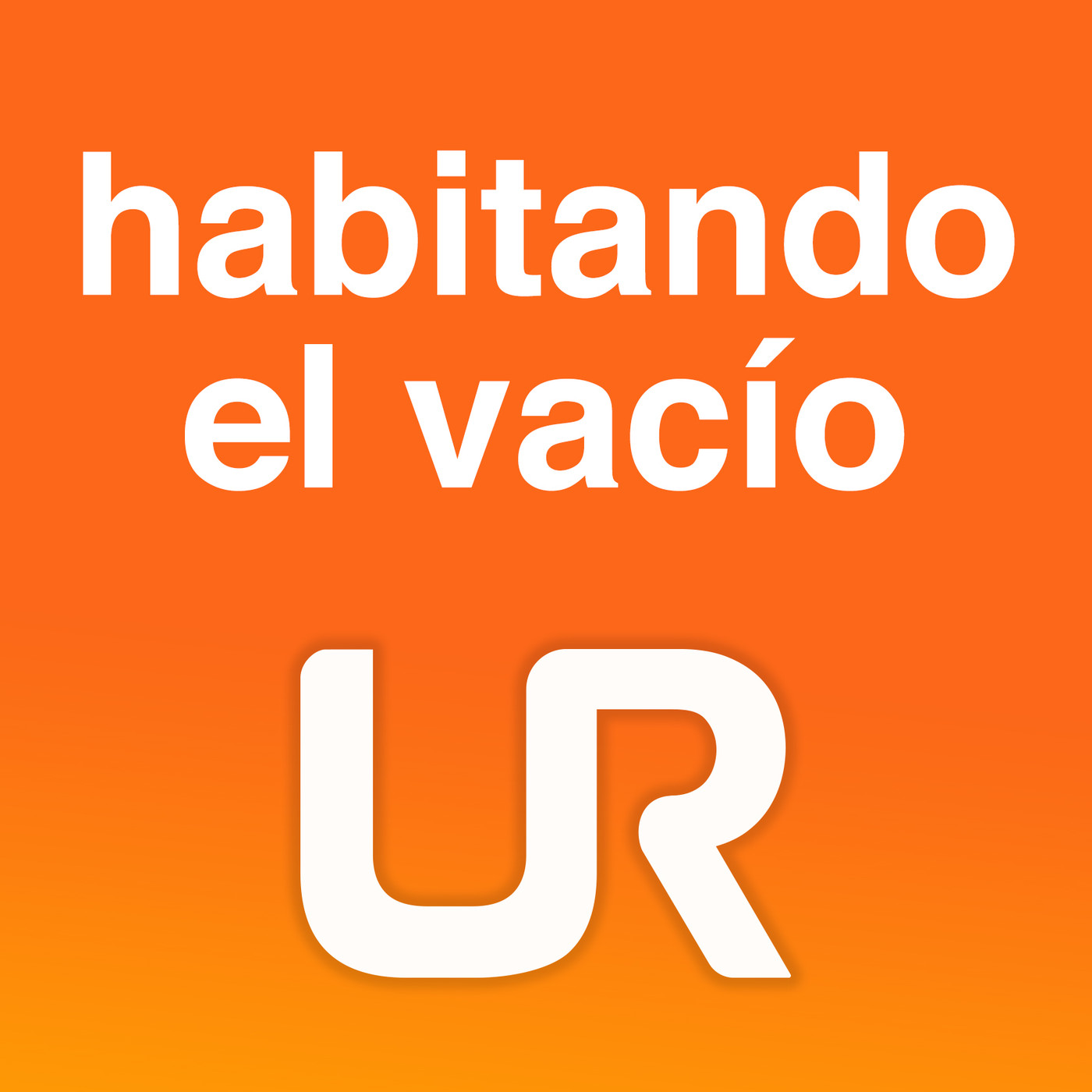 HABITANDO EL VACÍO
