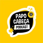 Papo Cabec?a - Aquele sobre TOC #30