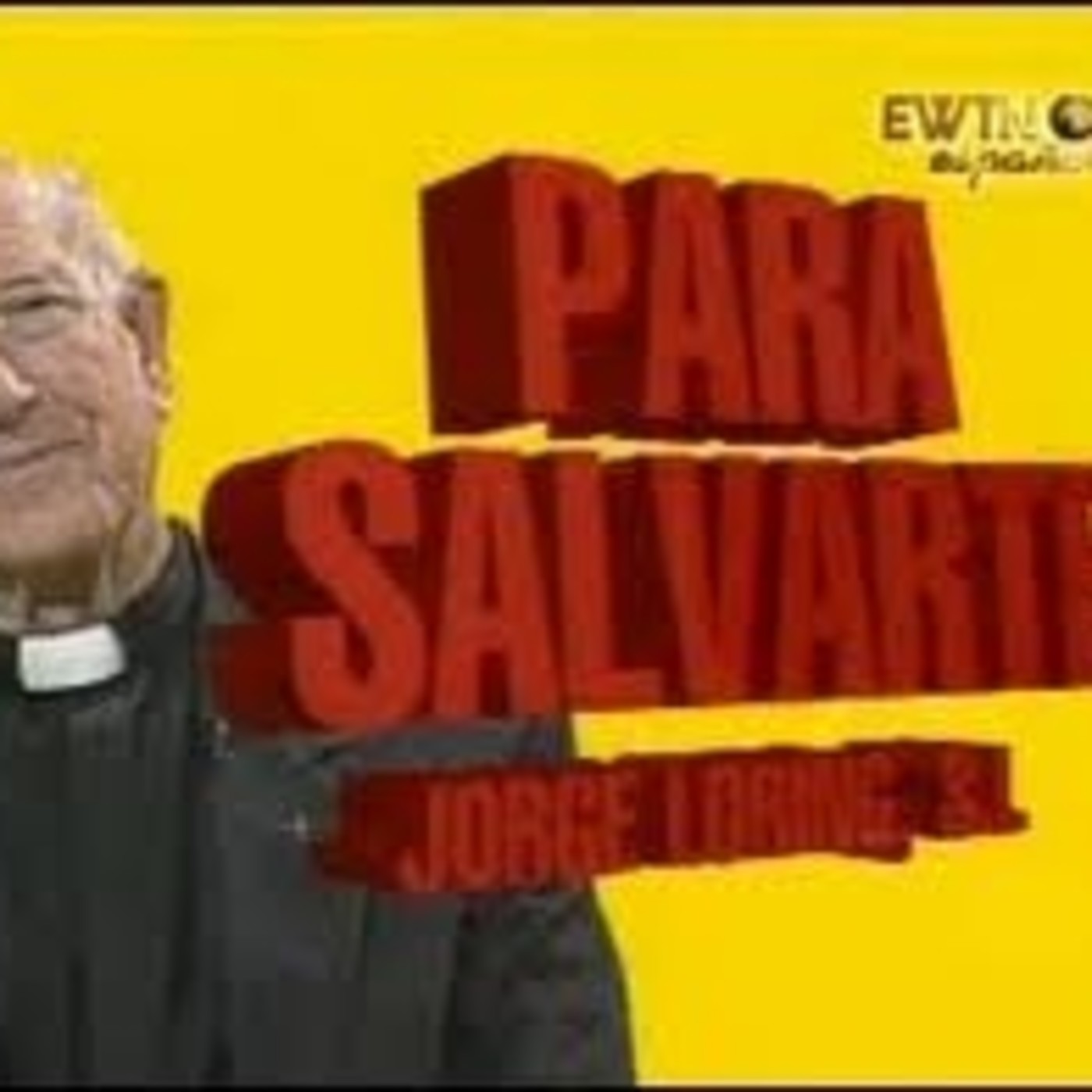 Para salvarte