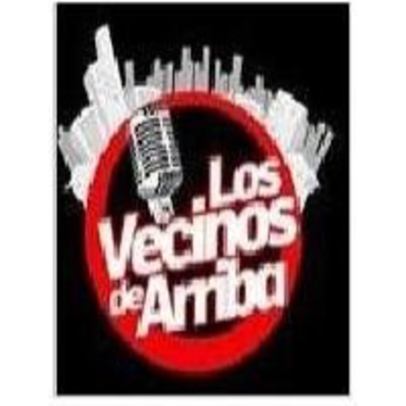Podcast de Los Vecinos de Arriba