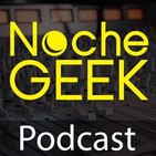 Noche Geek