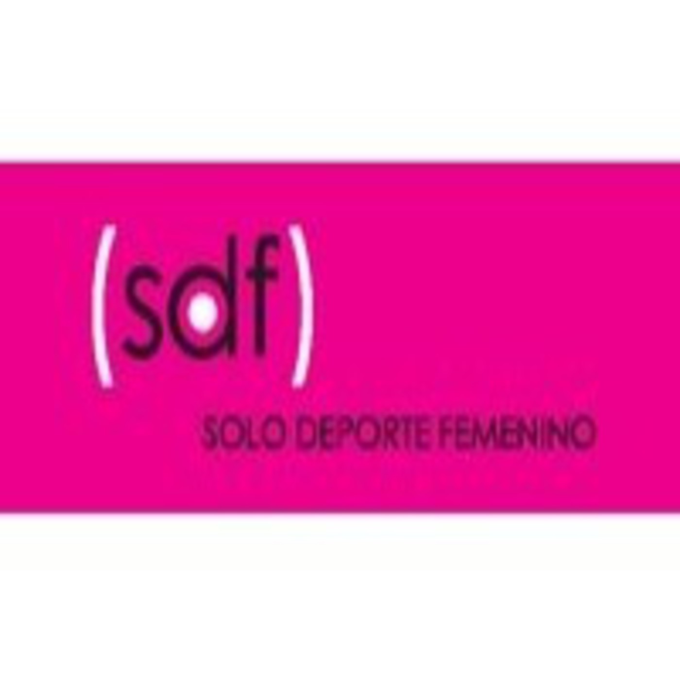 Podcast SDF: Sólo Deporte Femenino
