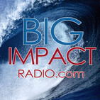 Big Impact Podcast 43 - The 'GreatMan' Movement
