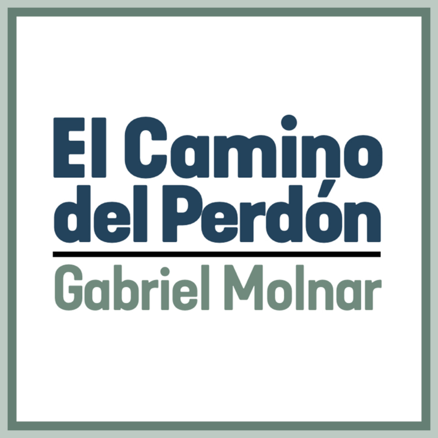 El Camino del Perdón