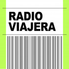 Radio Viajera. Podcast de Viajes