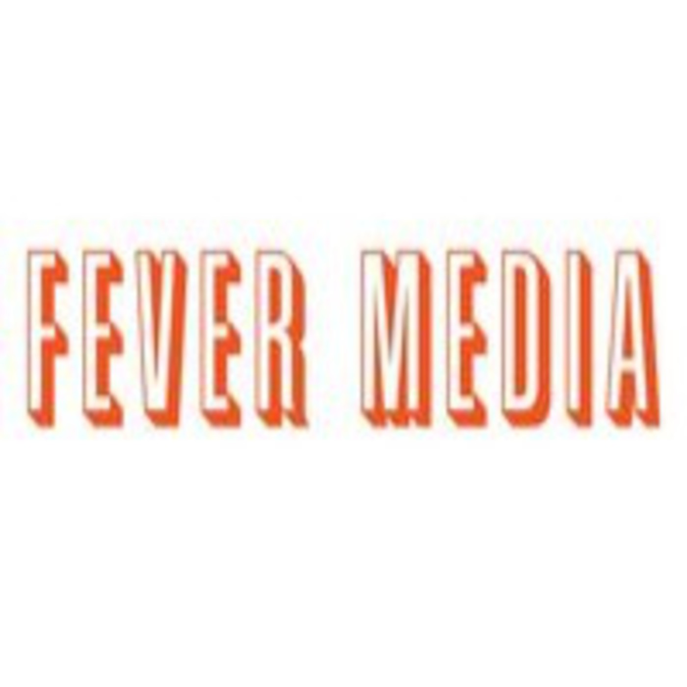 Podcast Fever Media