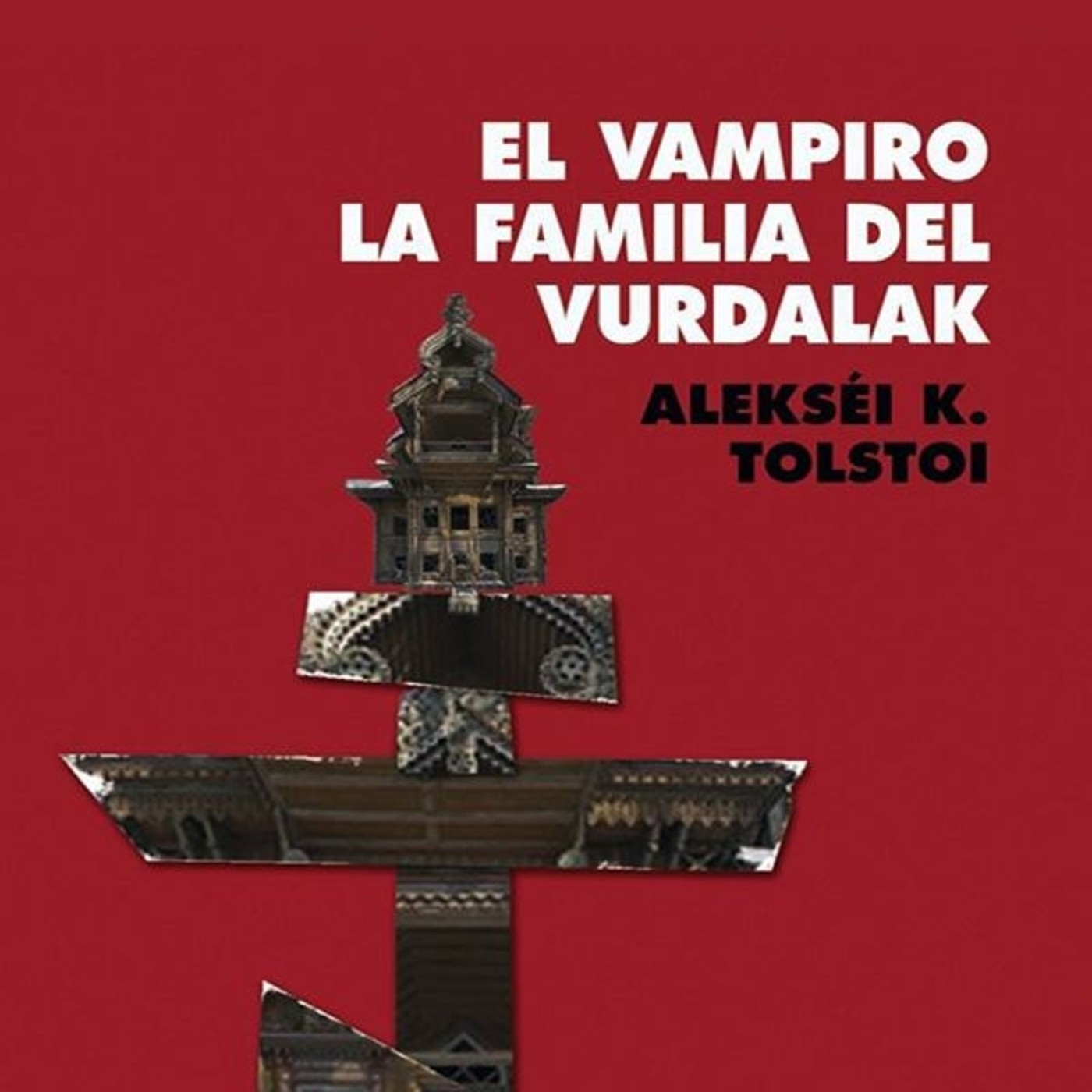 El vampiro - La familia del Vurdalak-Tolstoï