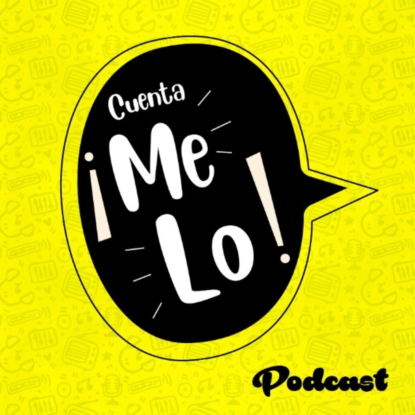 Cuentamelo_podcast