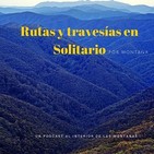 Rutas y travesias en solitario