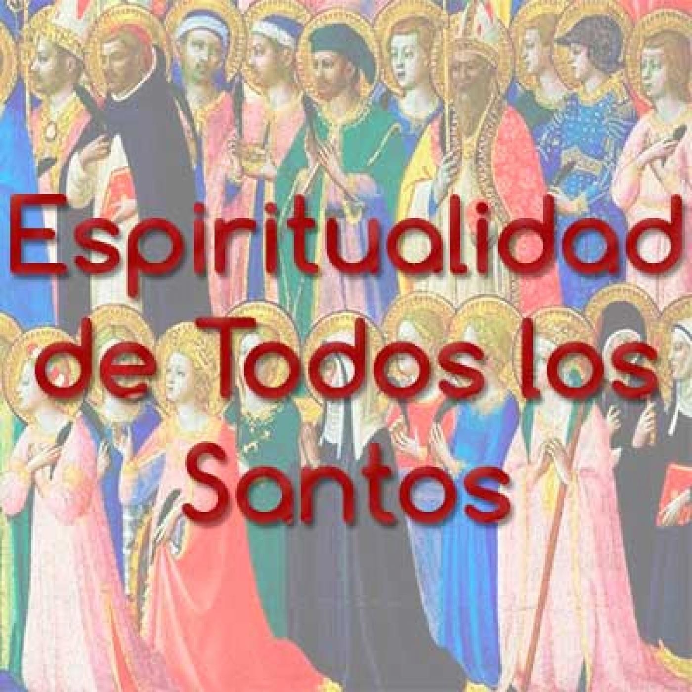 Espiritualidad de lo Santos