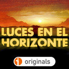 Luces en el Horizonte 8x18: Fin de año 2019 ¡¡ENRÚCHATE!!