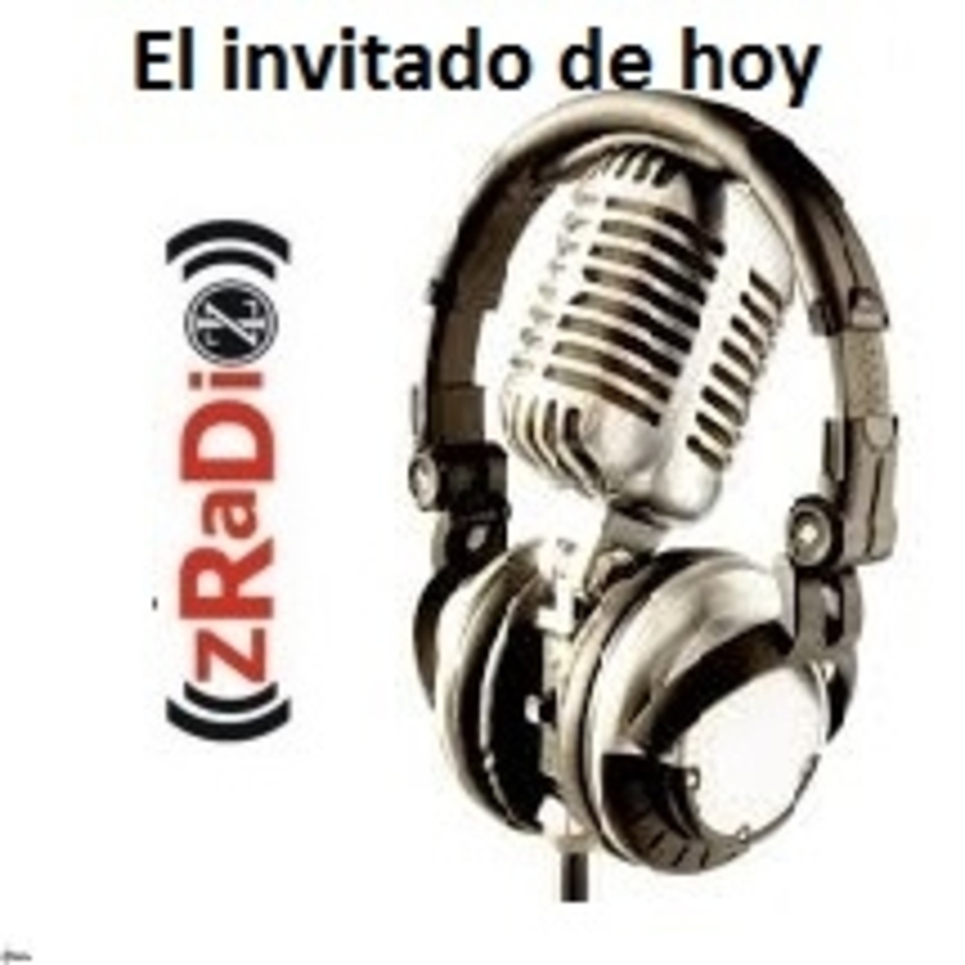 ((ZRaDio)) 2016-2017 ((El invitado de hoy))
