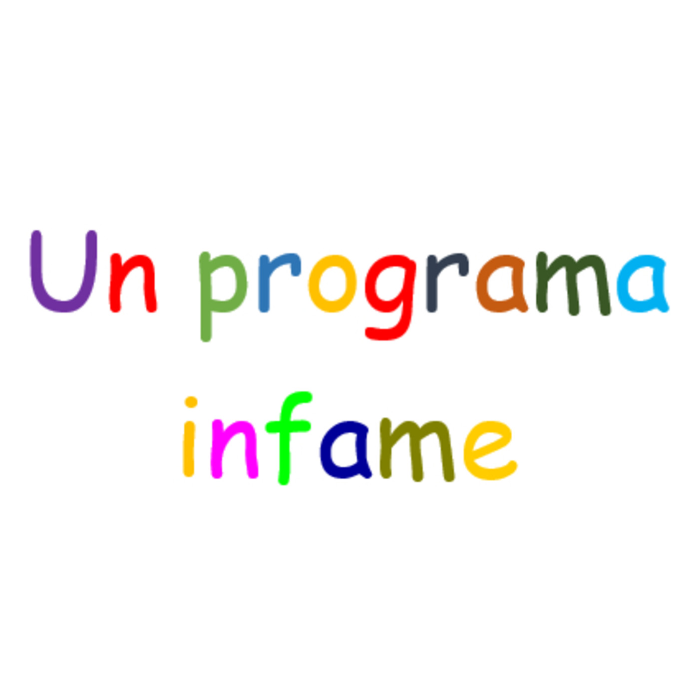Un programa infame