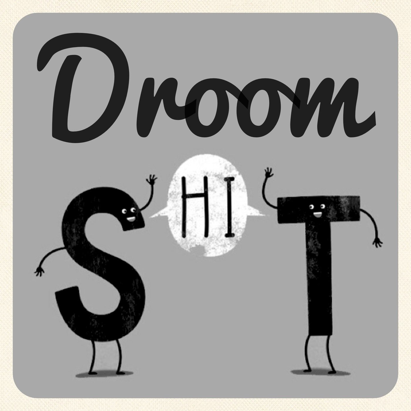Droom Episode 001 'Make Some Noise Show'