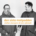 Avsnitt sju: Grillhets och bearnaisetest