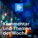 Themen der Woche Komplette Sendung