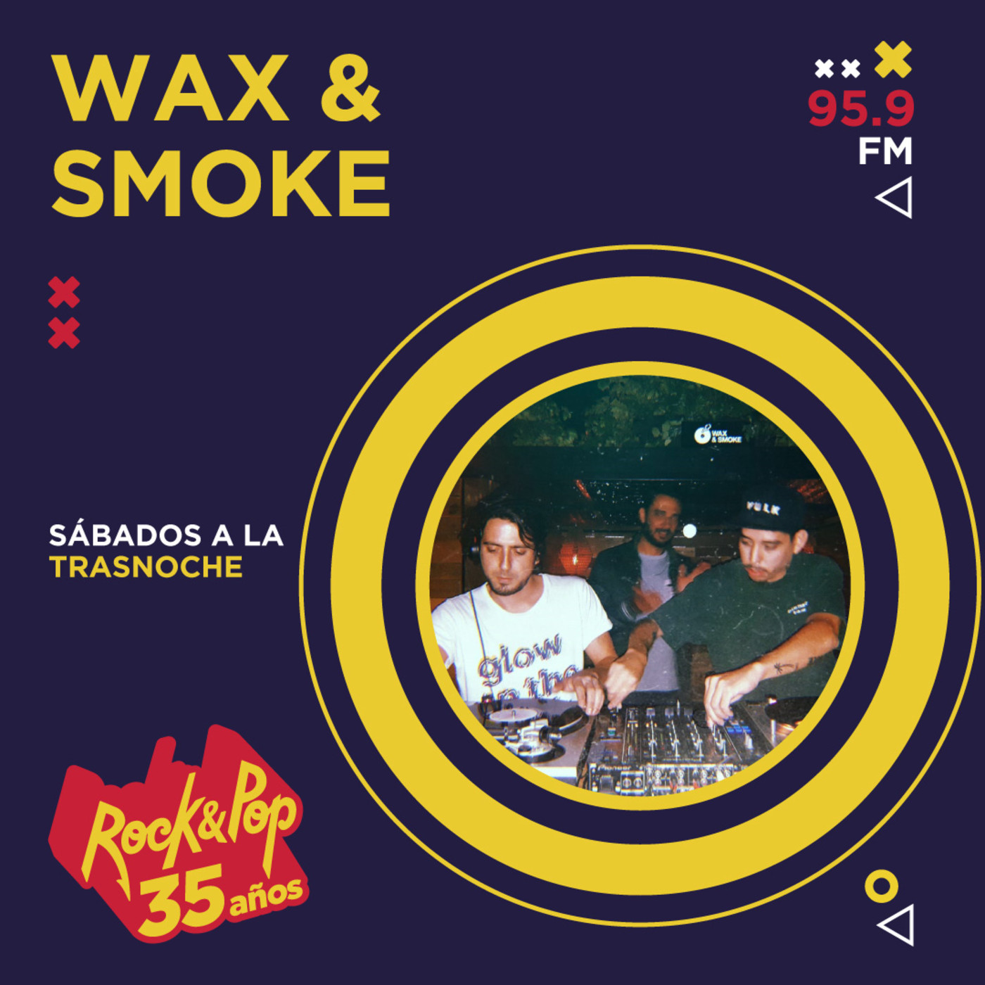 Wax & Smoke - 27 de septiembre 2020