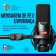 Mensagem de Fé e Esperança