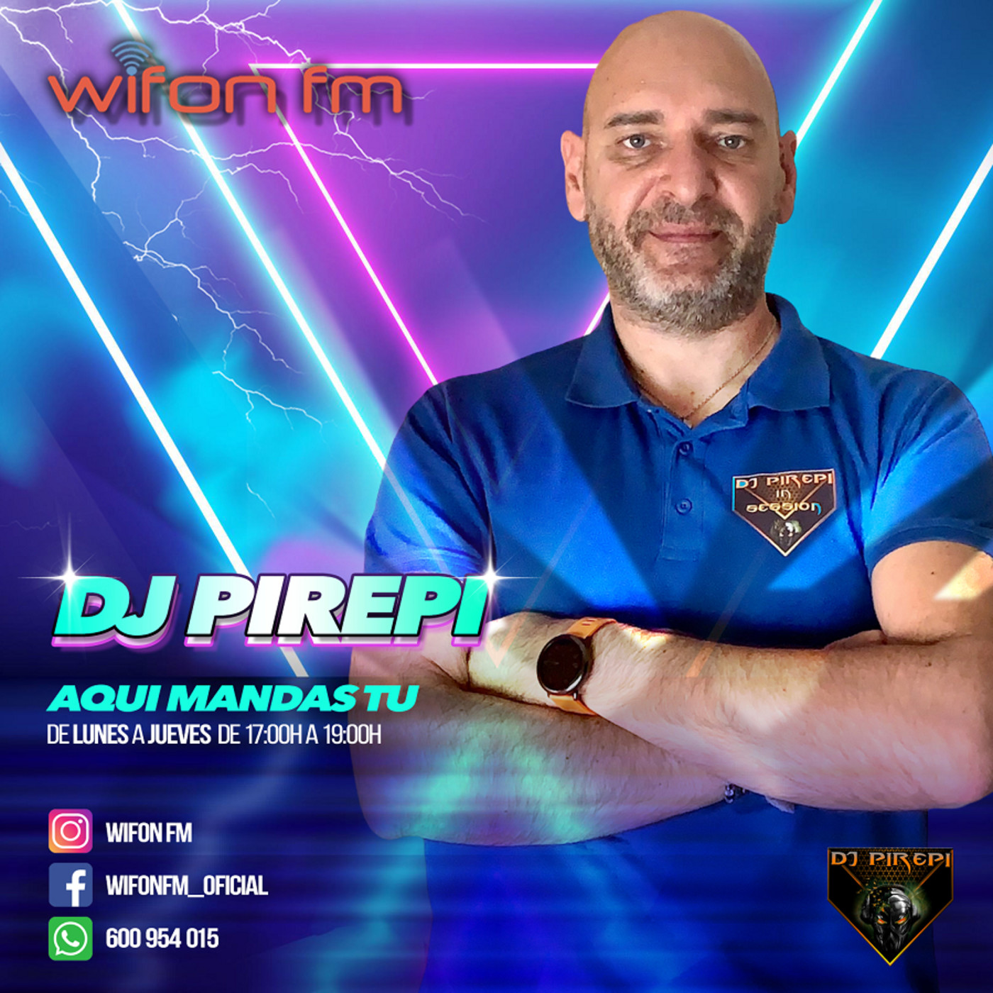 "AQUI MANDAS TU" CON DJ PIREPI EN WIFON FM
