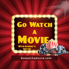Go Watch a Movie Episode 89 I am Mothernator