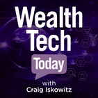 #ItzOnWealthTech Ep. 51: Why Advisors Should Love Regulation with Ian McKenna