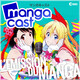 Mangacast Omake n°69 – Mai 2019