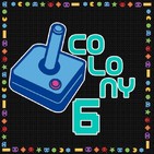 Colony 6 S2 ep2: Lo que jugamos en el 2018