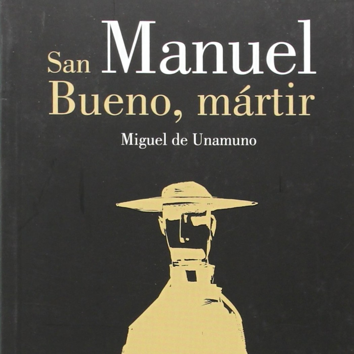 San Manuel Bueno, mártir - 10