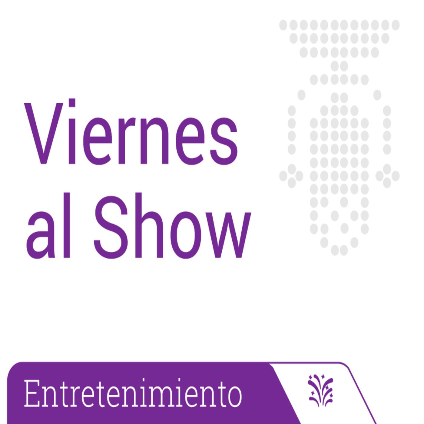 Viernes al Show