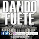 DandoFueteShow E140 "El Alcalde"