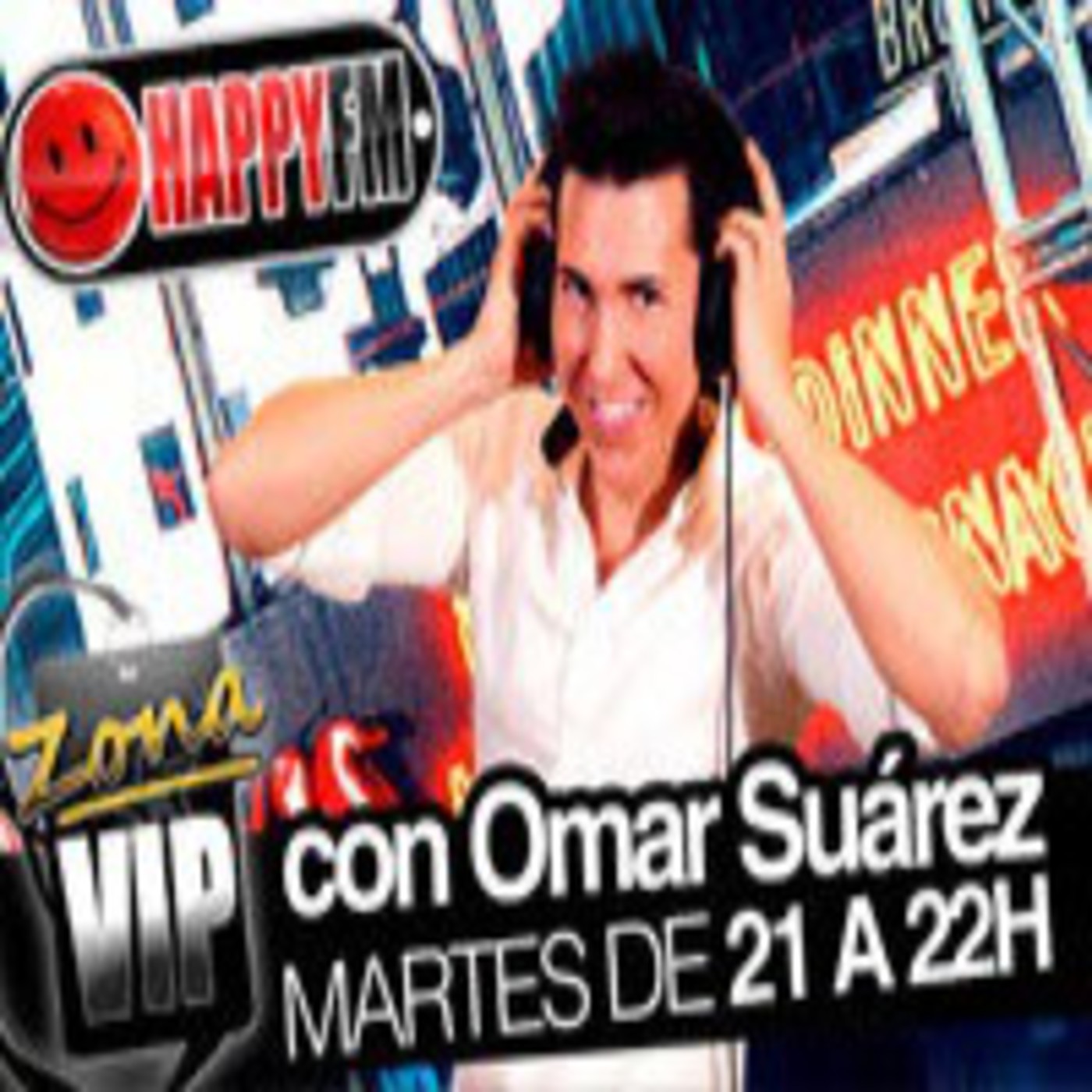 ZONA VIP HAPPY FM (fuera de emisión)