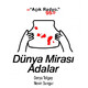 D?nya Miras? Adalar: 8 Ekim 2019