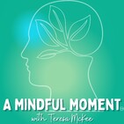 Working Mindfully