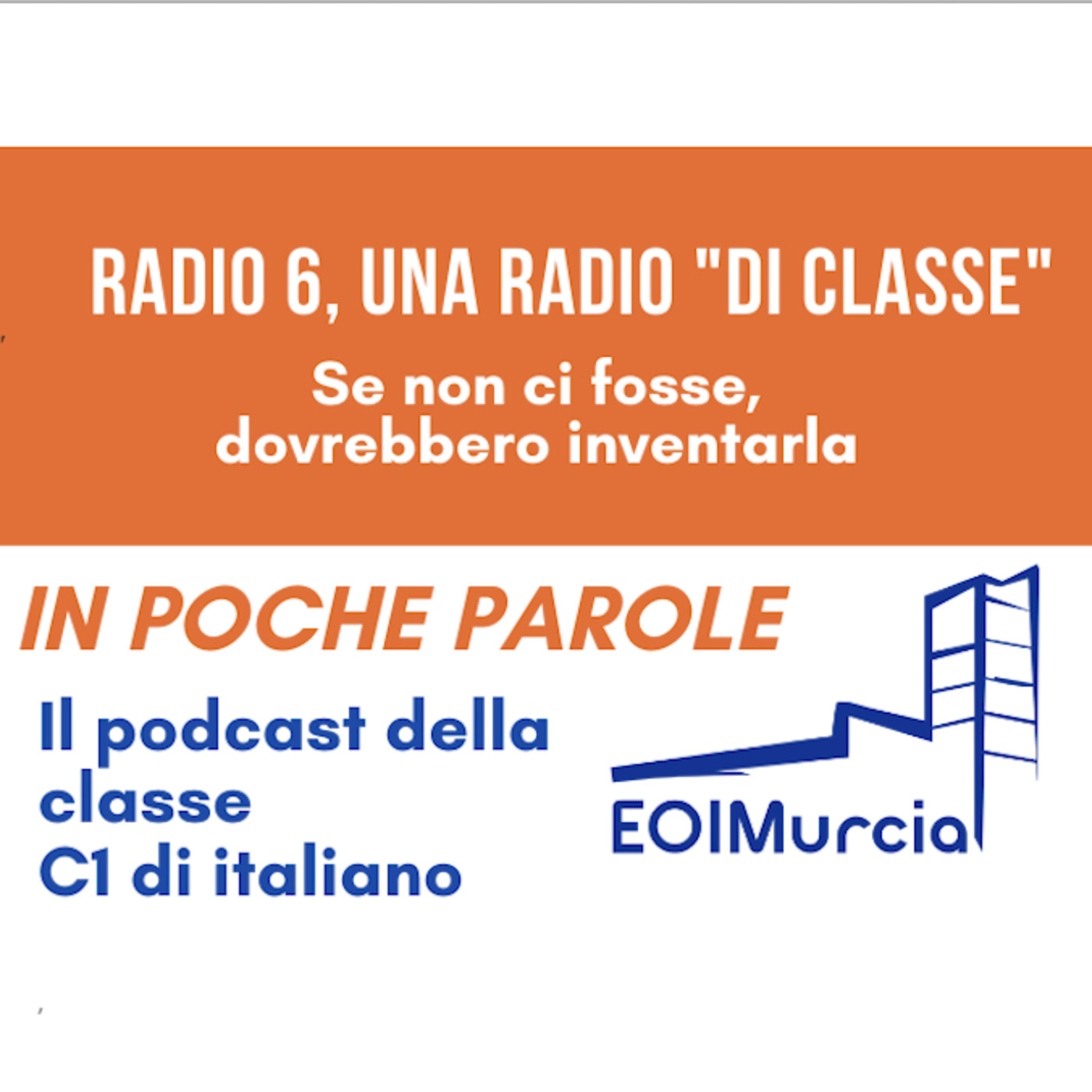 Radio 6 - "In poche parole"