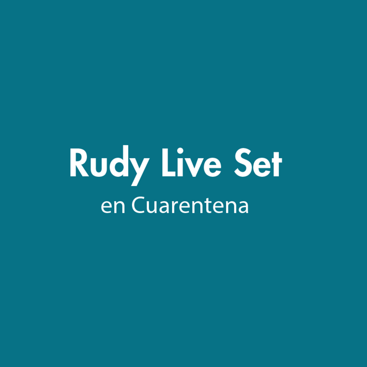 Rudy Live Sets