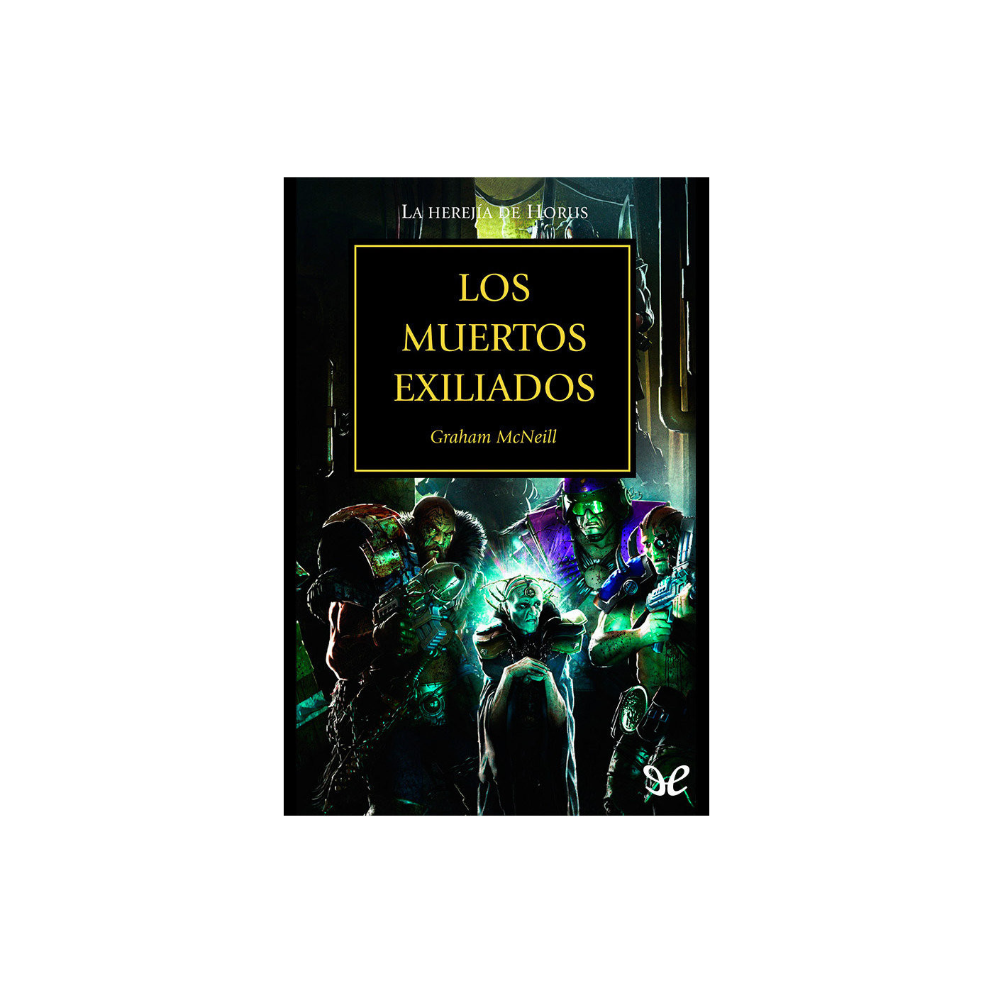 la Herejía de Horus 17 de Graham McNeill