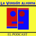 La Versión Alterna