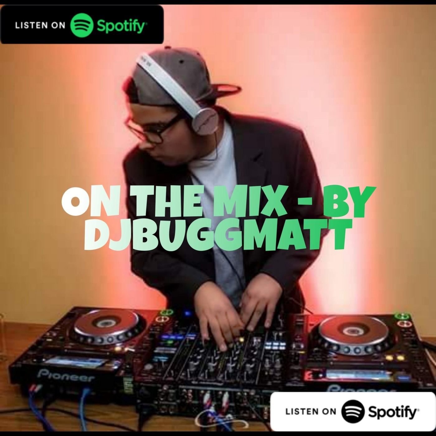 On the mix - By Djbuggmatt