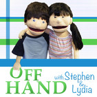 345 Off Hand: with Stephen and Lydia