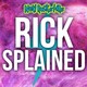Ricksplained is Coming Soon!