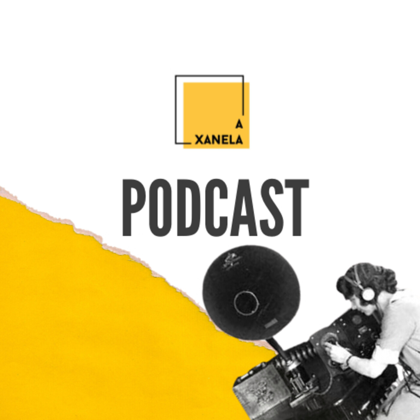 A Xanela Podcast