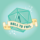 Roll to Fail: Beanstalk Ep1.0 "Neither"