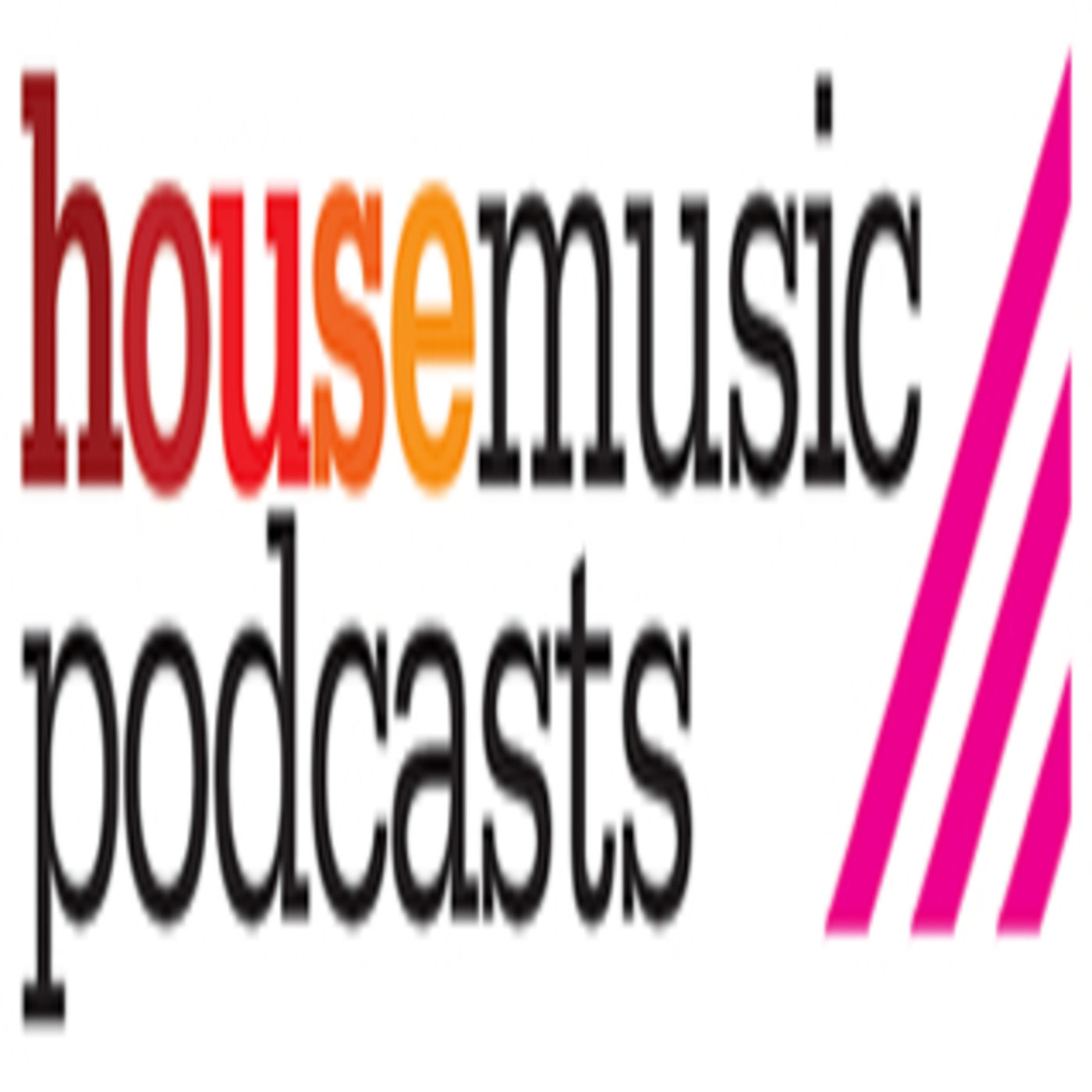 House Music Podcasts