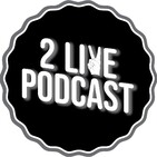 2 Live Podcast Eps 150: Imagery