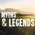 Myths and Legends