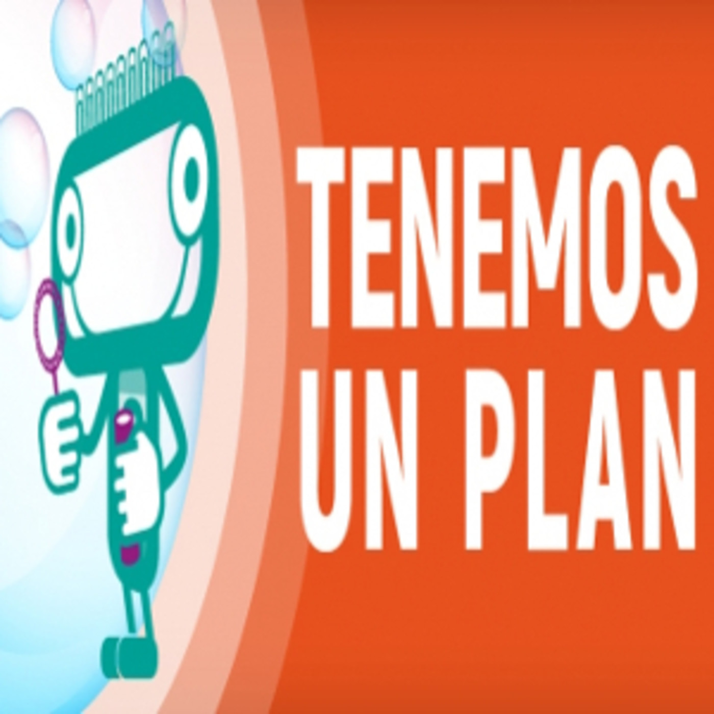 CAMPAÑA TENEMOS UN PLAN