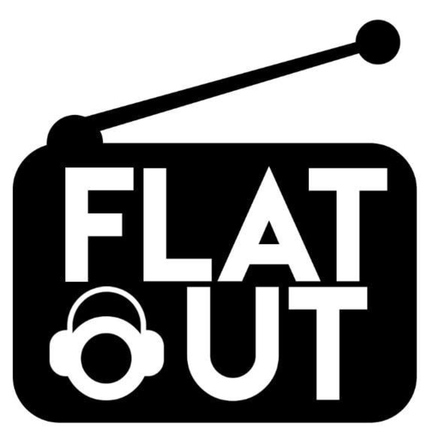 Flat Out Podcast