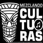 Mezclando Culturas
