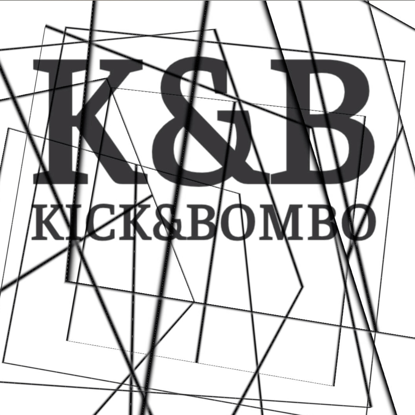Kick & Bombo