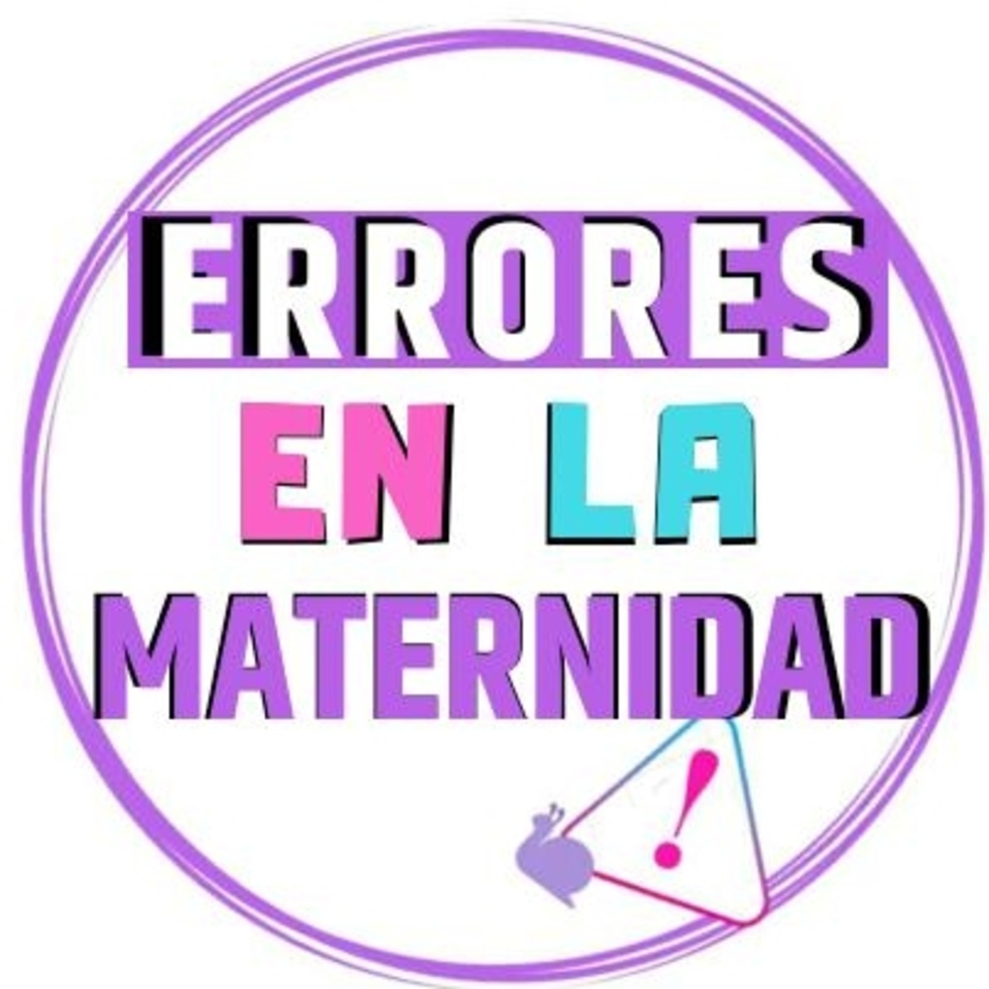 Errores en la Maternidad